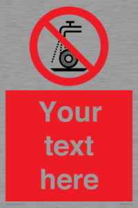 Custom prohibition Do not use for wet grinding